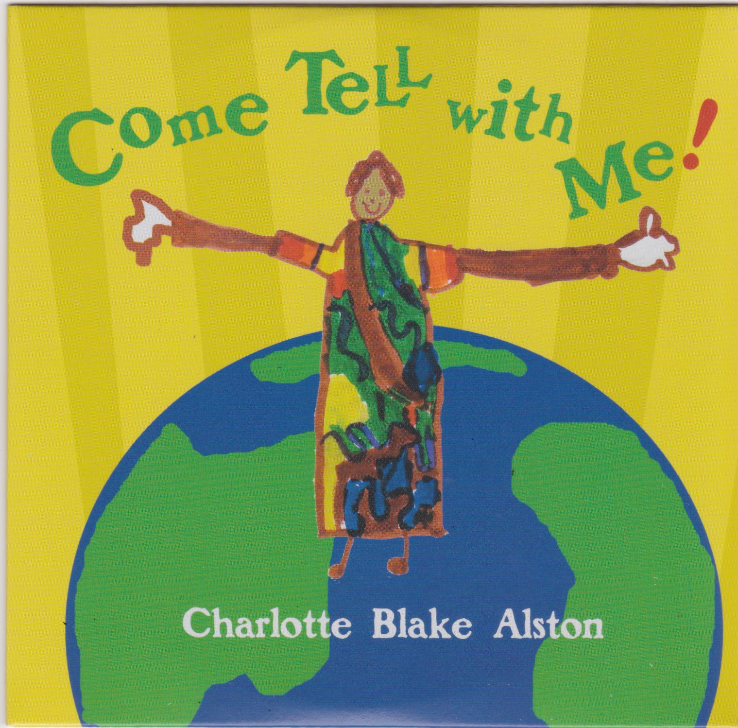 Come Tell With Me Front